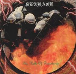 Setback (SWE) : The Path of Resistance